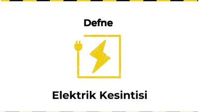Defne, Hatay 2025-01-12 1 Saat Süreli Elektrik Kesintisi Hakkında Güncellemeler