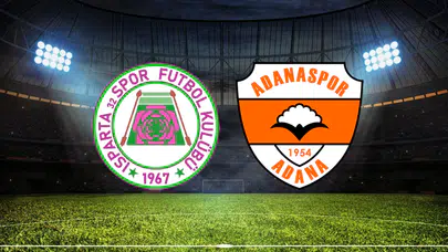 Isparta 32 Spor - Adanaspor Maçı Ne Zaman? Saat Kaçta? Hangi Kanalda?