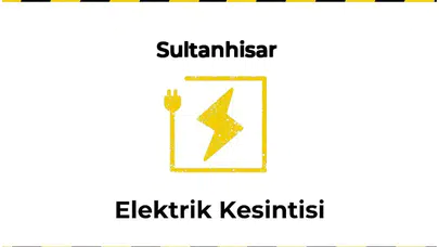 13 Ocak 2026 Sultanhisar / Aydın Elektrik Arızası