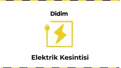 13 Ocak 2026 Didim / Aydın Elektrik Kesintisi Yaşanacaktır