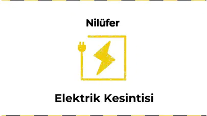 12 Ocak 2026 Nilüfer / Bursa Elektrik Kesinti Haberi