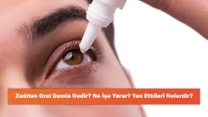 Zadıten Oral Damla: Kullanımı, Faydaları ve Olası Yan Etkileri Hakkında Bilmeniz Gerekenler