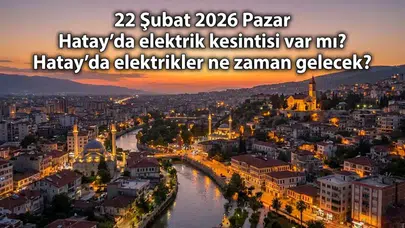Hatay'da bir çok ilçede olmayacak! İşyeri Sahipleri dikkat!