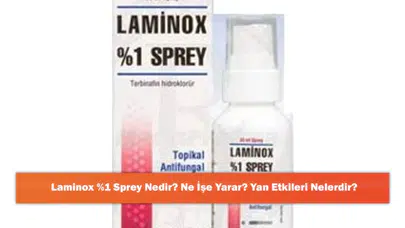 Laminox %1 Sprey: Kullanımı, Faydaları ve Olası Yan Etkileri Hakkında Bilgiler