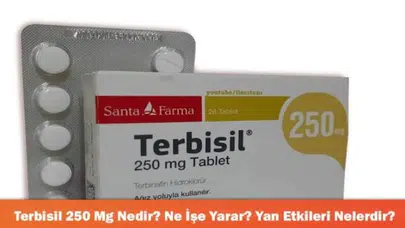 Terbisil 250 Mg: Kullanımı, Faydaları ve Olası Yan Etkileri