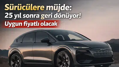 Sürücülere müjde: 25 yıl sonra geri dönüyor! Uygun fiyatlı olacak