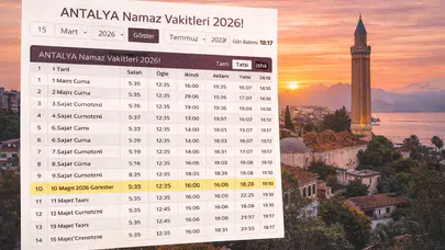 Antalya Namaz Vakitleri 2026!