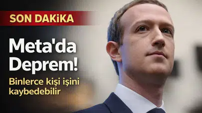 Meta'da deprem: Binlerce kişi işini kaybedebilir