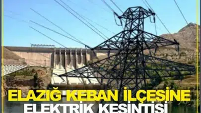 Keban'da 9 Mart günü nerelerde elektrik kesintisi olacak
