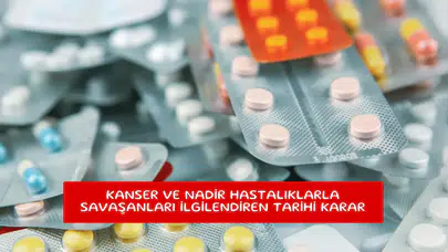 İlaç krizine Ankara'dan neşter: Hayati tedavilerde bürokrasi dönemi kapandı