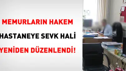 Memurların istirahat raporlarında yeni dönem: Hakem hastane şartları değişti