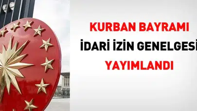 Kurban Bayramı tatili takvimi netleşti: Kamu çalışanlarına ek izin müjdesi