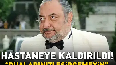 Ekranların duayen ismi hastaneye kaldırıldı: Deniz Uğur’dan acil dua çağrısı