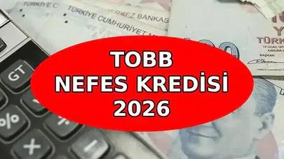 TOBB Nefes Kredisi için başvuru takvimi belli oldu