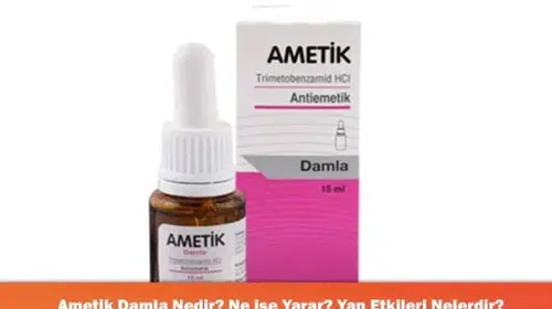 Ametik 1.5G/15ML: Etkileri ve Fiyatı Hakkında Bilmeniz Gerekenler