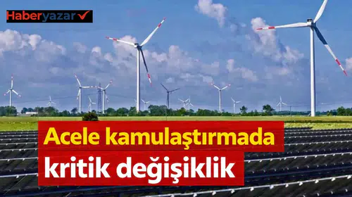 Acele kamulaştırmada kritik değişiklik