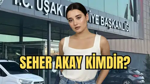 Seher Akay kimdir? Nereli, kaç yaşında, ne iş yapıyor?
