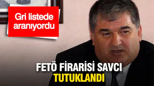 FETÖ firarisi eski başsavcıvekili Şadan Sakınan tutuklandı