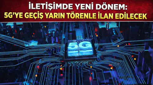 Türkiye 5G Dönemine Geçiş Yapıyor: Cumhurbaşkanı Erdoğan Törenle İlan Edecek!