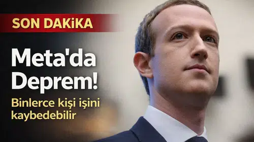 Meta'da deprem: Binlerce kişi işini kaybedebilir