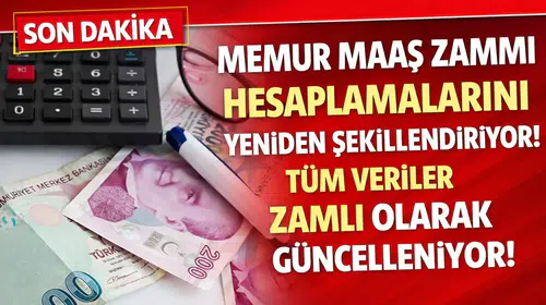 Memur Maaş Zammı Hesaplamalarını Yeniden Şekillendiriyor! Tüm Veriler Zamlı Olarak Güncelleniyor!