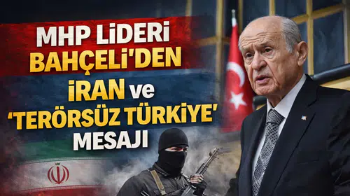 Bahçeli, İran-İsrail gerilimine dikkat çekti, terörsüz Türkiye için yasal hamleler yapılacak!