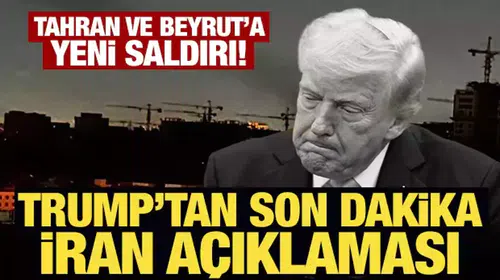 İsrail ordusu peş peşe duyurdu: Beyrut ve Tahran'ı hedef aldık! Trump'tan açıklama