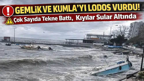 Gemlik ve Kumla'yı lodos vurdu, çok sayıda tekne battı