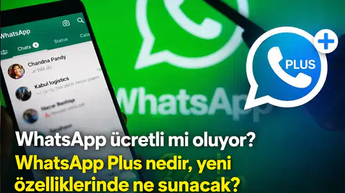 WhatsApp Plus Nedir? Resmi WhatsApp’tan Farkı Ne?
