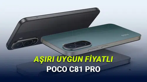 Cebinizi yakmayacak teknoloji: POCO C81 Pro, 120 Hz ekran ve devasa bataryasıyla sahneye çıktı