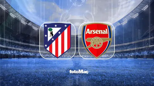Madrid'de Dev Randevu: Atletico ve Arsenal Final Biletini Kapmak İçin Sahada