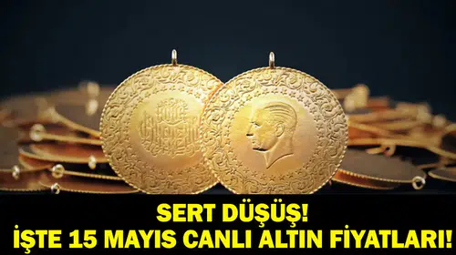 Altın piyasasında yaprak dökümü: Yatırımcının gözü 15 Mayıs rakamlarında