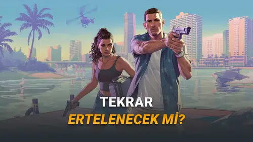 Oyun dünyasının gözü kulağı Take-Two toplantısındaydı: GTA 6'da erteleme riski bitti mi?