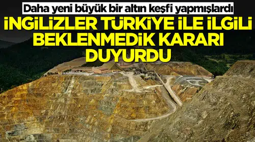 Artvin'deki devasa keşif sonrası gözler onlardaydı: İngiliz devinden Türkiye hamlesi