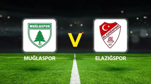 1. Lig yolunda dev randevu: Muğlaspor ile Elazığspor finalde kozlarını paylaşıyor