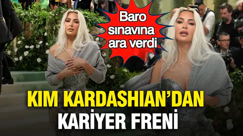 Hukuk hayali rafa mı kalkıyor? Kim Kardashian cübbe sevdasını erteledi