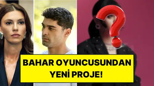 Bahar’ın Parla’sından büyük transfer: Yeni sezonun iddialı dizisinde başrol heyecanı