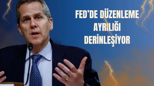 Fed Denetiminde Sermaye Tartışması Derinleşiyor