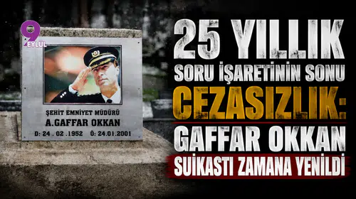 Gaffar Okkan suikastı dosyasında zaman aşımı kararı
