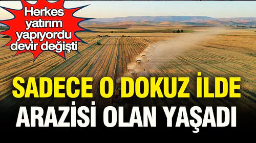 Arazi yatırımlarında dönem değişti dokuz il dışında reel kayıp yaşandı