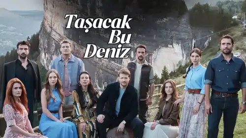 Taşacak Bu Deniz: 25. Bölüm Fragmanı Yayınlandı, Esme ve Adil'in Geleceği Merak Ediliyor!