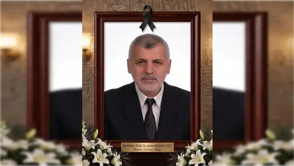 Prof. Dr. Asım Kasapoğlu neden öldü, nereli, kaç yaşındaydı?
