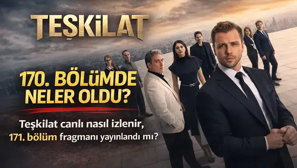 Teşkilat 170. Bölümde Neler Oldu? Altay ve Korkut Büyük Karar Verdi