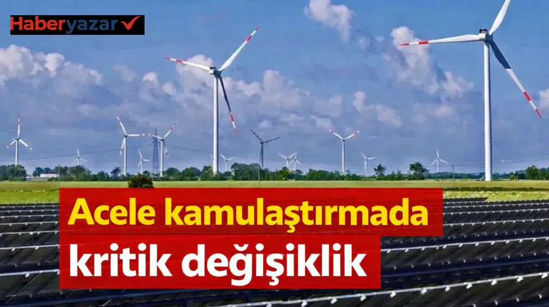 Acele kamulaştırmada kritik değişiklik