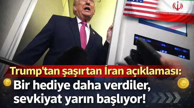 Trump: İran, ABD'nin petrol sevkiyatını hediye olarak kabul etti!