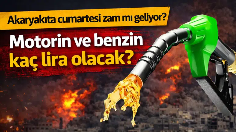 Akaryakıta Cumartesi Zam mı Geliyor? Motorin ve Benzin Kaç Lira Olacak?