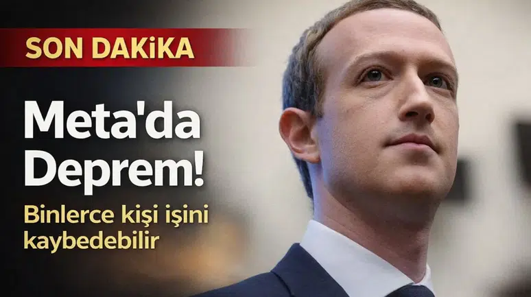 Meta'da deprem: Binlerce kişi işini kaybedebilir