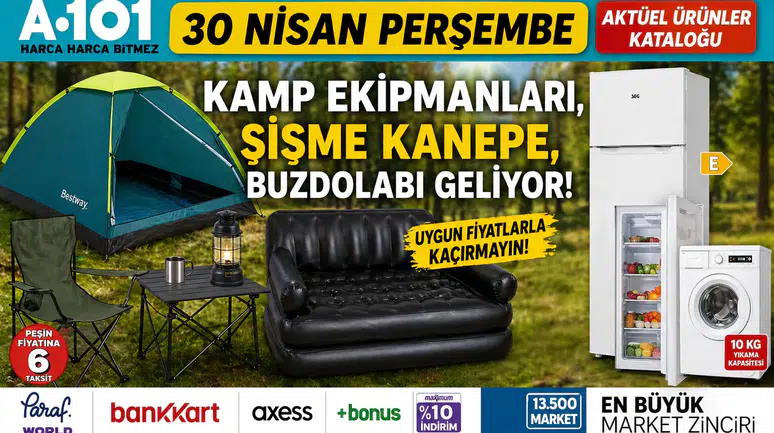 Hazır Olun! 30 Nisan Perşembe A101'de Kamp Ekipmanları, Şişme Kanepe ve Buzdolabı Fırsatları!